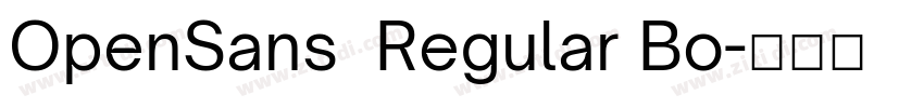 OpenSans  Regular Bo字体转换